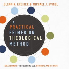 Practical Primer on Theological Method