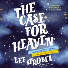 Case for Heaven Young Reader's Edition
