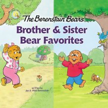 Berenstain Bears Brother and Sister Bear Favorites