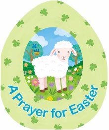 A Prayer for Easter (An Easter Egg Shaped Board Book)