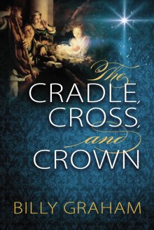 The Cradle, Cross, and Crown