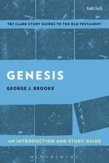 Genesis: An Introduction and Study Guide: A Past for a People in Need of a Future