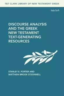 Discourse Analysis And The Greek New Testament
