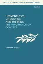 Hermeneutics, Linguistics, And The Bible