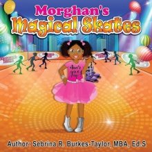 Morghan\'s Magical Skates