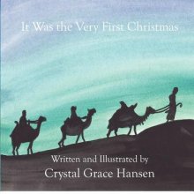 It was the Very First Christmas