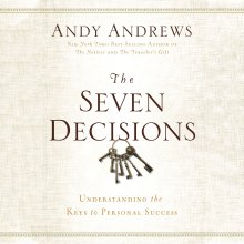 Seven Decisions