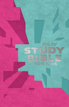 NKJV Study Bible for Kids