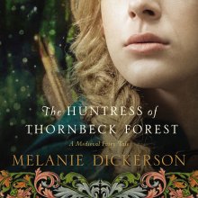 Huntress of Thornbeck Forest