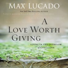 Love Worth Giving