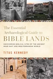Essential Archaeological Guide to Bible Lands