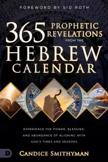 365 Prophetic Revelations from the Hebrew Calendar