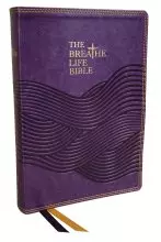 The Breathe Life Holy Bible: Faith in Action (NKJV, Purple Leathersoft, Red Letter, Comfort Print)