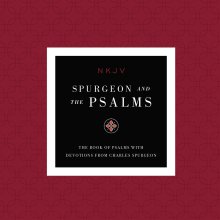 NKJV, Spurgeon and the Psalms Audio, Maclaren Series