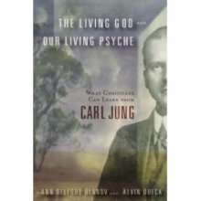 The Living God and Our Living Psyche