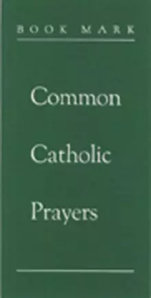 Common Catholic Prayers