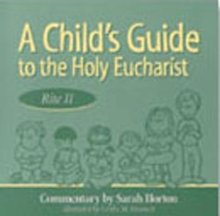 A Child's Guide to the Holy Eucharist, Rite II