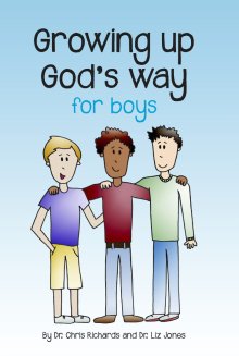 Growing up God's Way: Boys