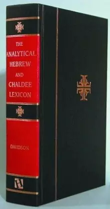 The Analytical Hebrew and Chaldee Lexicon