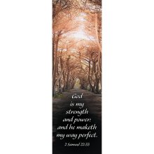 Bookmark-God Is My Strength And Power: And He Maketh My Way Perfect (2 Samuel 22:33) (Pack Of 25)
