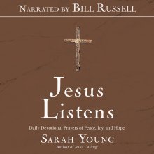 Jesus Listens (Narrated by Bill Russell)
