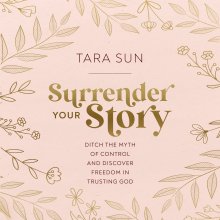 Surrender Your Story
