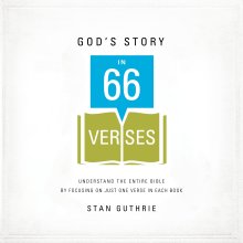 God's Story in 66 Verses