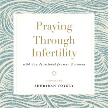 Praying Through Infertility