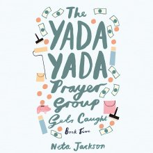 Yada Yada Prayer Group Gets Caught