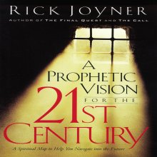 Prophetic Vision for the 21st Century