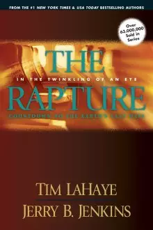 The Rapture: In the Twinkling of an Eye: Countdown to Earth's Last Days vol. 3