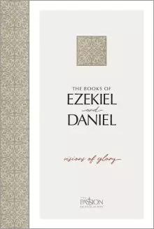 The Books of Ezekiel & Daniel