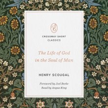 The Life of God in the Soul of Man