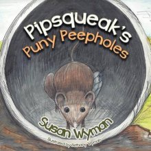 Pipsqueak\'s Puny Peepholes