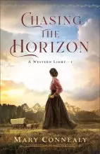 Chasing the Horizon (A Western Light Book #1)