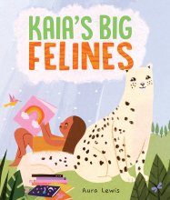 Kaia\'s Big Felines
