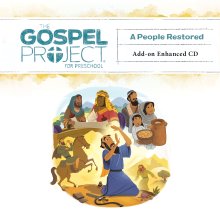 The Gospel Project for Preschool: Preschool Leader Kit Add-on Enhanced CD - Volume 10: The Mission Begins
