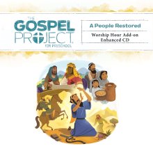 The Gospel Project for Preschool: Preschool Worship Hour Add-on Enhanced CD - Volume 10: The Mission Begins