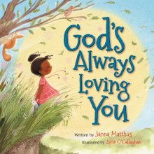 God\'s Always Loving You