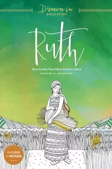 Ruth (Drawn In Bible Study)