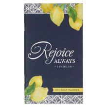 Planner-2025-Rejoice Always Daily Planner (1 Thessalonians 5:16)-Small
