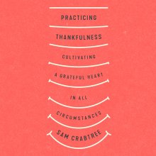 Practicing Thankfulness