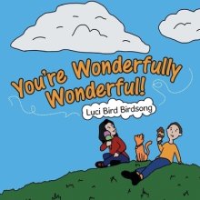 You\'re Wonderfully Wonderful!