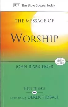 The Message of Worship