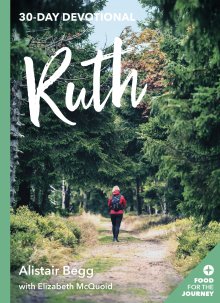 Ruth: 30 Day Devotional
