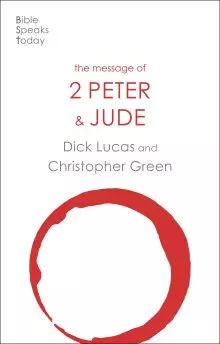 Message of 2 Peter and Jude