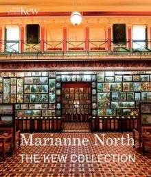 MARIANNE NORTH: THE KEW COLLECTION