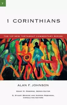 1 Corinthians: IVP New Testament Commentaries