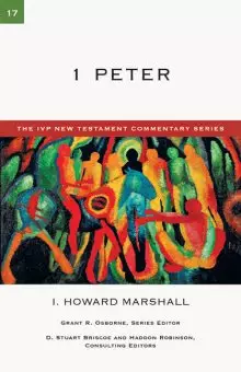 1 Peter: IVP New Testament Commentaries