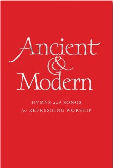 Ancient and Modern - Full Music Edition